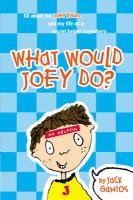 9780440865216: What Would Joey Do? (Joey Pigza)