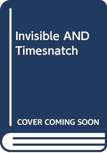 Beispielbild fr Invisible AND Timesnatch zum Verkauf von Reuseabook