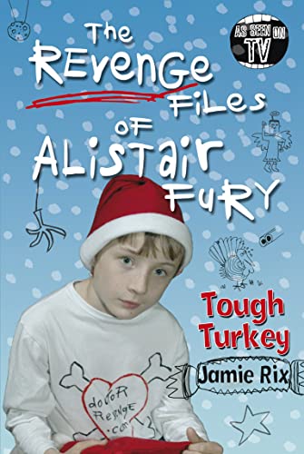 Stock image for The Revenge Files of Alistair Fury: Tough Turkey: Tough Turkey, The for sale by WorldofBooks