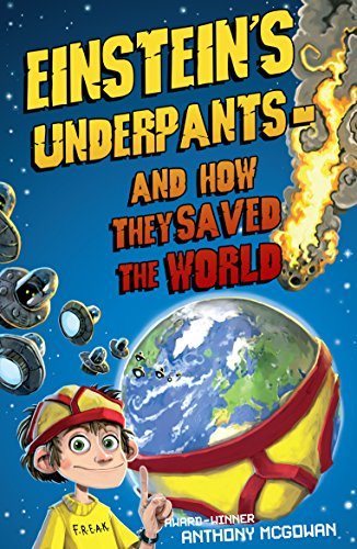 Stock image for Einstein's Underpants - And How They Saved the World for sale by Wonder Book