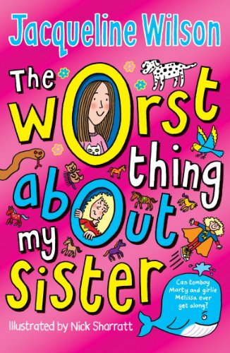 Stock image for The Worst Thing about My Sister for sale by WorldofBooks
