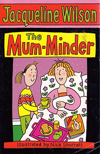 Imagen de archivo de [ THE MUM-MINDER BY WILSON, JACQUELINE](AUTHOR)PAPERBACK a la venta por Goldstone Books