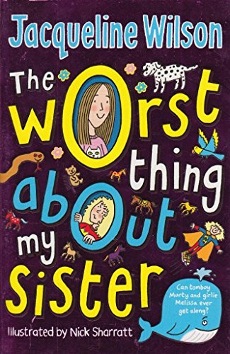 Imagen de archivo de THE WORST THING ABOUT MY SISTER a la venta por Better World Books