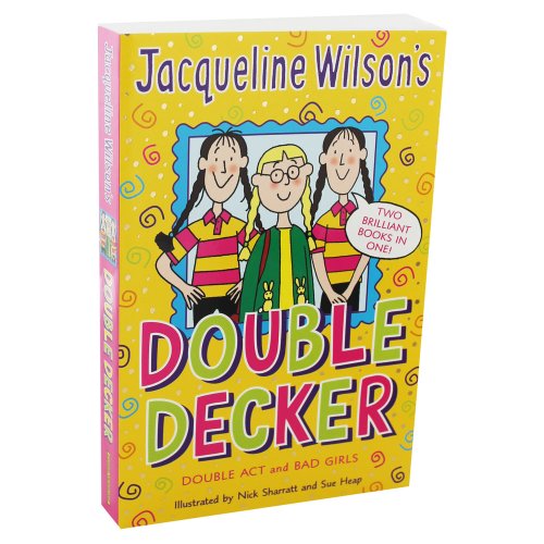 9780440870647: Jacqueline Wilson Double Decker: "Double Act", "Bad Girls" by Wilson, Jacqueline (1998) Paperback