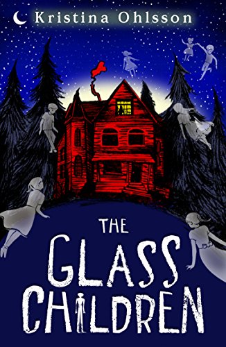 Beispielbild fr The Glass Children zum Verkauf von Blackwell's