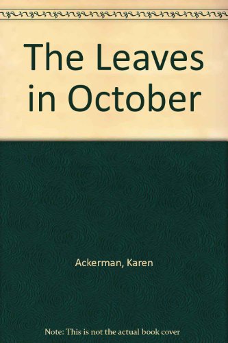 Stock image for The Leaves in October for sale by Wonder Book