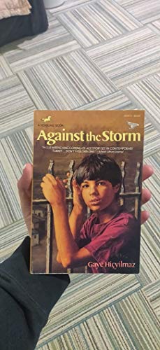 Stock image for Against the Storm for sale by June Samaras