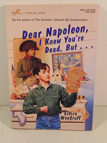 Beispielbild fr Dear, Napoleon, I Know Your Dead, But. zum Verkauf von Once Upon A Time Books