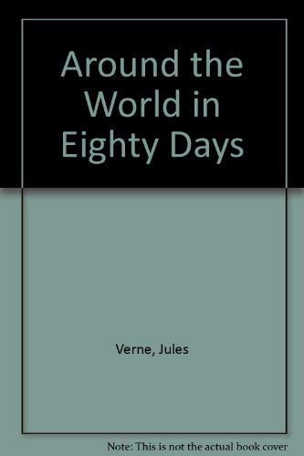 9780440902850: Around the World in Eighty Days