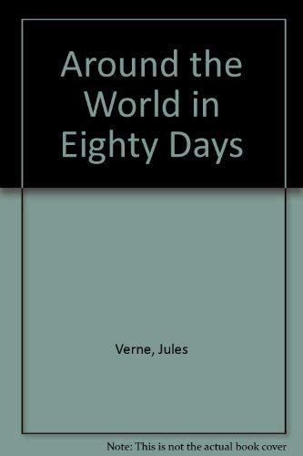 Stock image for Around the World in Eighty Days for sale by Wonder Book