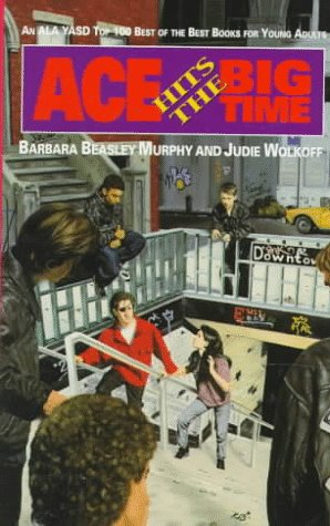 ACE HITS THE BIG TIME - Barbara Beasley