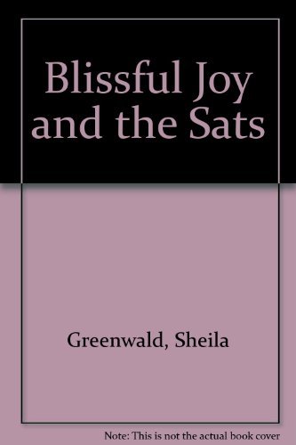 9780440904816: Blissful Joy and the Sats