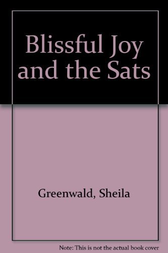 BLISSFUL JOY AND THE (9780440904816) by Greenwald, Sheila