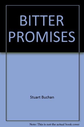 Beispielbild fr Bitter Promises zum Verkauf von Wonder Book