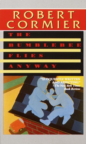 9780440908715: The Bumblebee Flies Anyway (Laurel-Leaf Books)