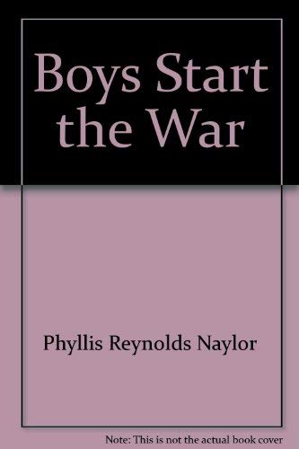 Boys Start the War/The Girls Get Even (Double the Fun 2 books in 1) (9780440910268) by Phyllis Reynolds Naylor