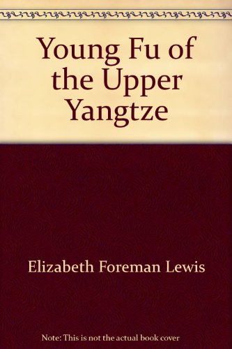 Stock image for Young Fu of the Upper Yangtze for sale by Wonder Book