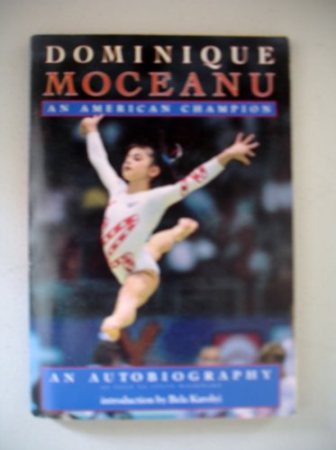 Stock image for Dominique Moceanu for sale by Better World Books: West