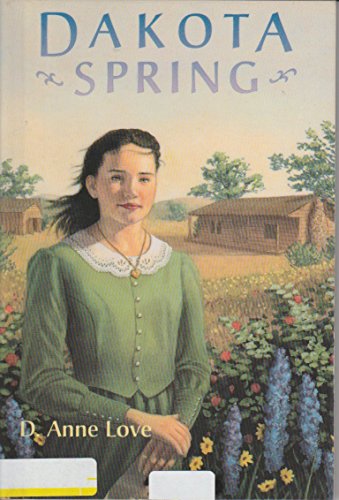 Beispielbild fr Dakota Spring zum Verkauf von Wonder Book