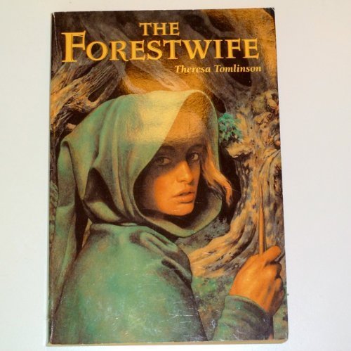 Imagen de archivo de The Forestwife a la venta por Wonder Book