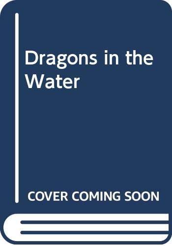 Beispielbild fr Dragons in the Waters zum Verkauf von Better World Books