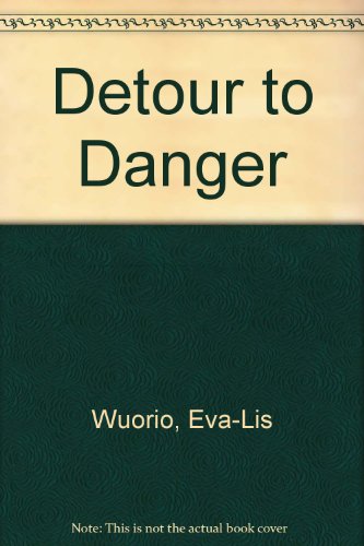 9780440917328: Detour to Danger