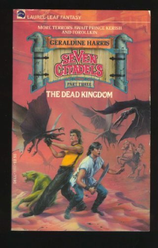 Stock image for The Dead Kingdom (Seven Citadels, No 3) for sale by Celt Books