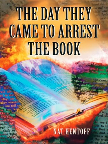 Beispielbild fr The Day They Came to Arrest the Book (Laurel-Leaf Books) zum Verkauf von Your Online Bookstore