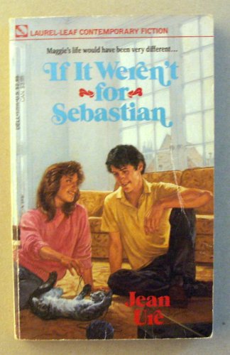 9780440939962: If It Weren't for Sebastian