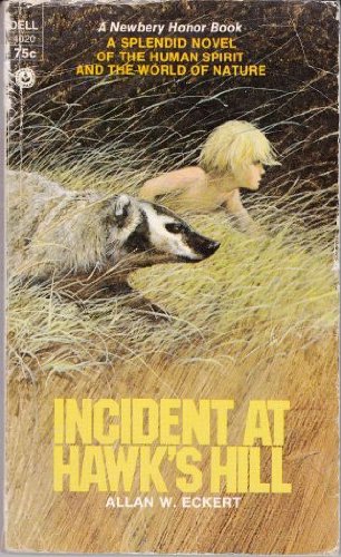 Beispielbild fr Incident at Hawk's Hill zum Verkauf von ThriftBooks-Atlanta