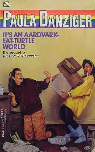 9780440940289: It's an Aardvark-Eat-Turtle World