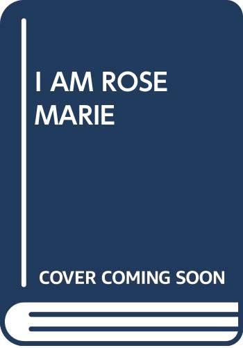 Stock image for I am Rosemarie for sale by Better World Books