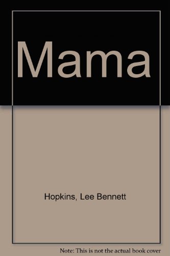 Mama (9780440961741) by Hopkins, Lee Bennett