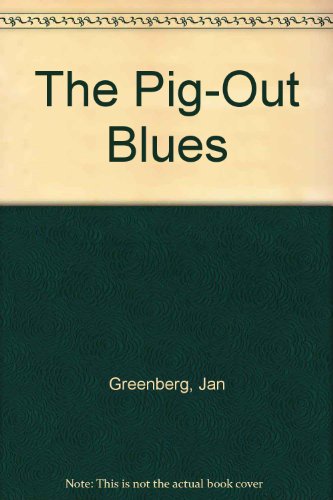 9780440969778: The Pig-Out Blues