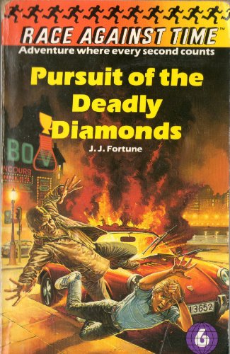 Stock image for Pursuit of the Deadly Diamonds for sale by HPB-Diamond