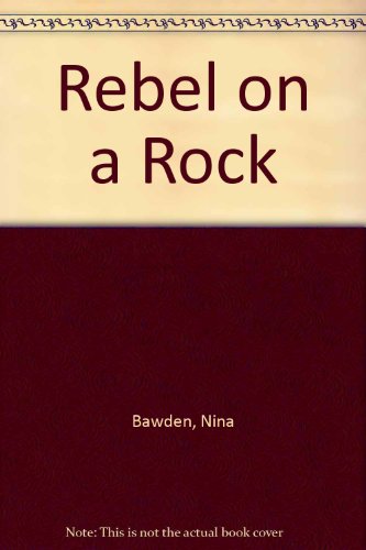 9780440974239: Rebel on a Rock