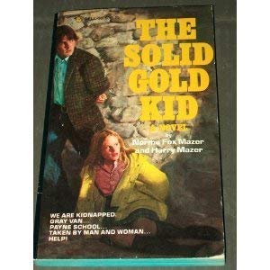 9780440980803: The Solid Gold Kid