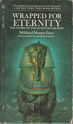 Stock image for Wrapped for Eternity: The Story of the Egyptian Mummy for sale by Half Price Books Inc.