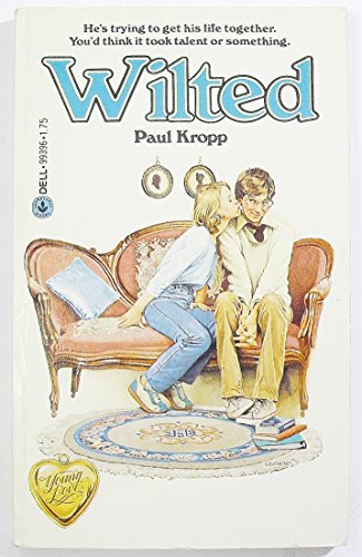 Imagen de archivo de Wilted a la venta por Library House Internet Sales