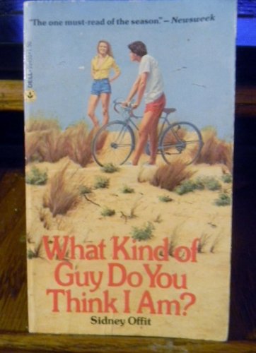 Stock image for What Kind of Guy Do You Think I Am? for sale by Aaron Books