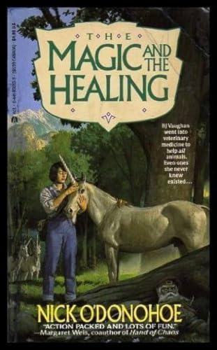 The Magic and the Healing (Crossroads series, book 1)