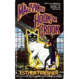 Majyk By Hook or Crook (9780441000548) by Friesner, Esther