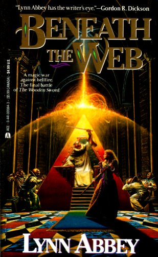 Beneath the Web (9780441000845) by Lynn Abbey