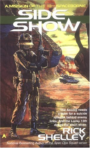 Beispielbild fr Side Show (13th Spaceborne, Book 2) zum Verkauf von Half Price Books Inc.
