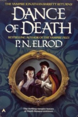 Dance of Death - Elrod, P. N.