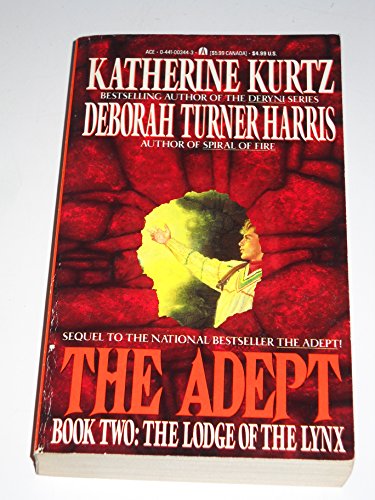 9780441003440: The Adept, Book Two: The Lodge of the Lynx