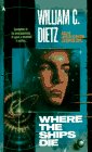 9780441003549: Where the Ships Die (Ace Science Fiction)