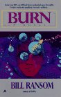 9780441003624: Burn: A Novel