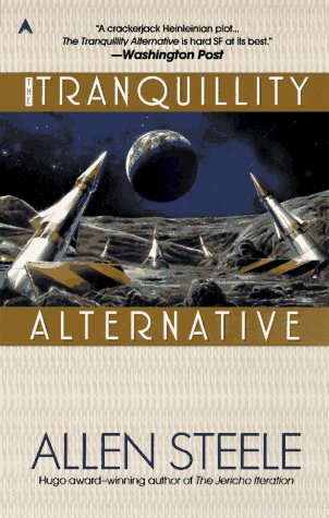 9780441004331: The Tranquility Alternative