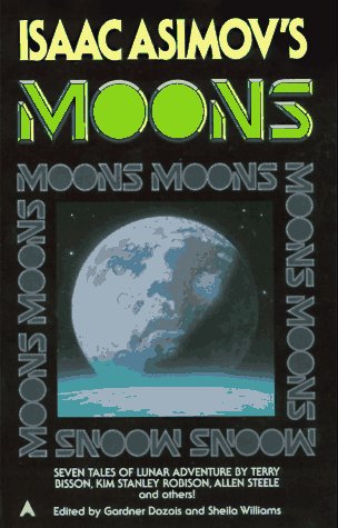 Stock image for Isaac Asimov's Moons for sale by Basement Seller 101